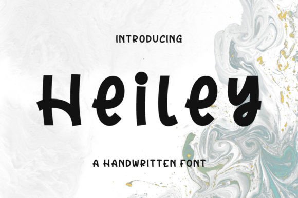 Heiley: The Playful Handwritten Font for Memorable Campaigns