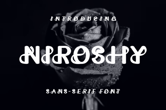 Niroshy: A Unique Font for Building a Strong Business Brand