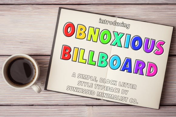 Obnoxious Billboard: A Chunky Display Font for Makers