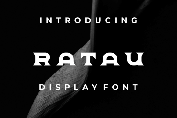 Ratau: A Cool and Modern Display Font for Confident Branding
